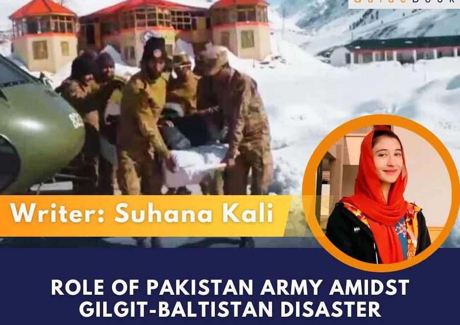 Role of Pakistan Army Amidst Gilgit-Baltistan Disaster